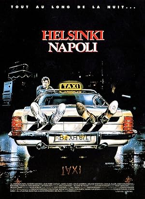 Elokuvajuliste: HELSINKI NAPOLI ALL NIGHT LONG (1987)