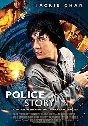 Elokuvajuliste: POLICE STORY – KYTTÄ ANTAA KYYTIÄ (1985)