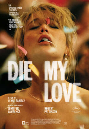 Elokuvajuliste: DIE MY LOVE (2026)