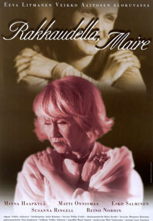Elokuvajuliste: RAKKAUDELLA, MAIRE (1999) - Näytökset: Ma 16.3. klo 17:00