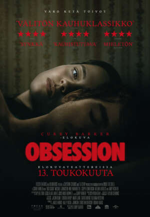 Elokuvajuliste: OBSESSION (2026) - Näytökset: La 16.5. klo 21:40