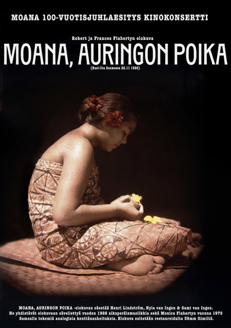 Elokuvajuliste: KINOKONSERTTI: MOANA, AURINGON POIKA (1926)