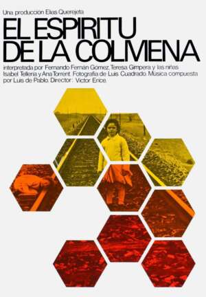 Elokuvajuliste: EL ESPÍRITU DE LA COLMENA – MEHILÄISPESÄN HENKI (1973) - Näytökset: Ke 7.10. klo 19:00